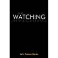 Watching