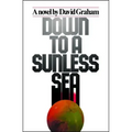 Down to a Sunless Sea