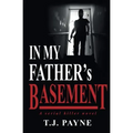 In My Father's Basement: a serial killer novel