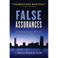 False Assurances: Ben Porter Series - Book One