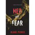 Her Last Fear (A Rachel Gift FBI Suspense Thriller-Book 4)