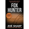 Fox Hunter: Charlie Fox Crime Mystery Thriller Series