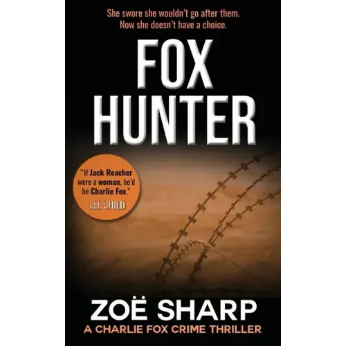 Fox Hunter: Charlie Fox Crime Mystery Thriller Series