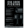 CIA Lock Picking: Field Operative Training Manual