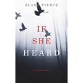 If She Heard (A Kate Wise Mystery-Book 7)