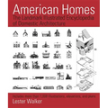 American Homes: The Landmark Illustrated Encyclopedia of Domestic Architecture
