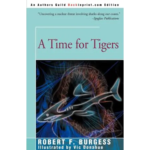 A Time for Tigers