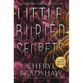 Little Buried Secrets, Large Print Edition