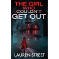 The Girl Who Couldn't Get Out