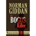 The Bogus Killer