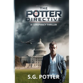 The Potter Directive: A Conspiracy Thriller