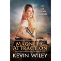 Magnetic Attraction: An Ella Portman Adventure