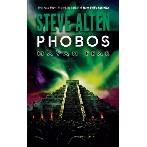 Phobos: Mayan Fear