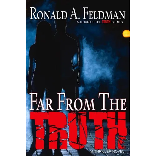 Far from the Truth