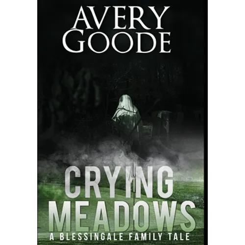 Crying Meadows