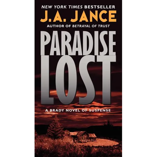Paradise Lost: A Brady Novel of Suspense