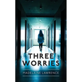 Three Worries