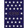 My Country 'Tis of Thee