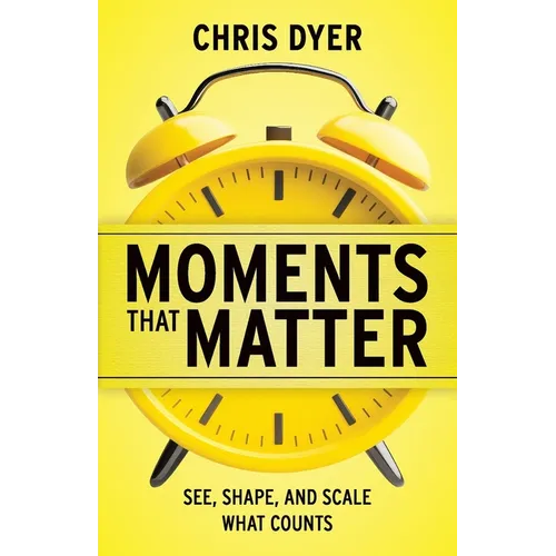 Moments That Matter: See, Shape, and Scale What Counts
