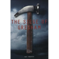 The Siege of Gresham