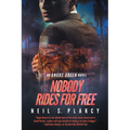 Nobody Rides for Free