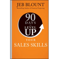 90 Days to Level Up Your Sales Skills