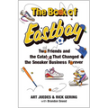 The Book of Eastbay: Two Friends and the Catalog That Changed the Sneaker Business Forever