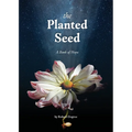 The Planted Seed