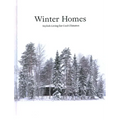 Winter Homes: Stylish Living for Cool Climates