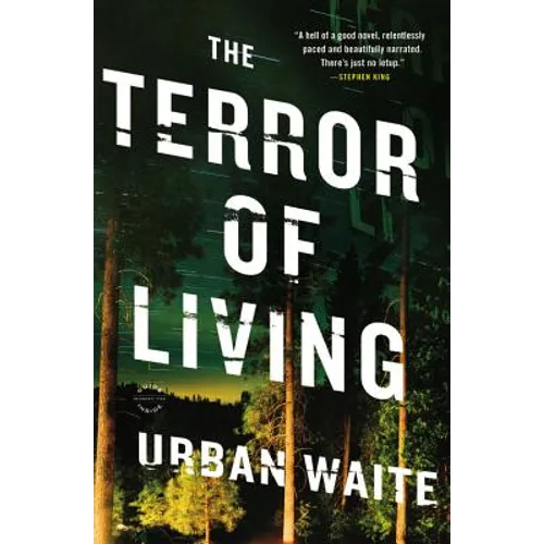 The Terror of Living