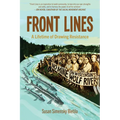 Front Lines: A Lifetime of Drawing Resistance