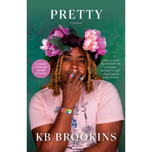 Pretty: A Memoir