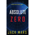 Absolute Zero (An Agent Zero Spy Thriller-Book #12)
