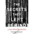The Secrets They Left Behind: A Mystery