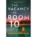 The Vacancy in Room 10: A Psychological Crime Thriller
