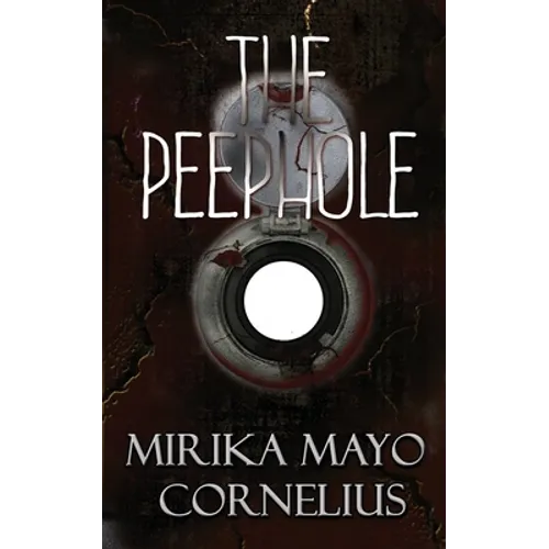 The Peephole