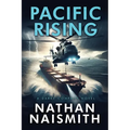 Pacific Rising: A Darke Company Novel