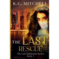 The Last Rescue