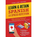 Learn & Retain Spanish with Spaced Repetition: 5,000+ Vocabulary, Grammar, & Audio Pronunciation with Anki