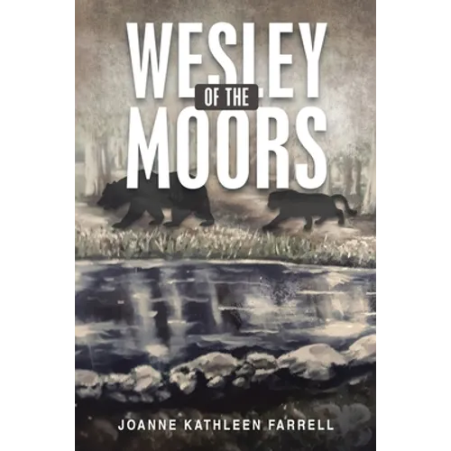 Wesley of the Moors