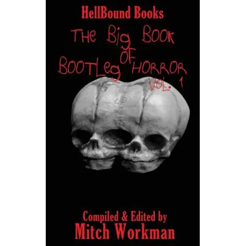 The Big Book of Bootleg Horror: Volume 1
