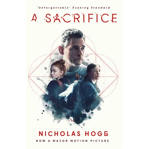 A Sacrifice: Now a Major Motion Picture Starring Eric Bana