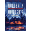 Murder in Minnesota: City of Minnetonka