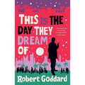 This Is the Day They Dream of: Volume 2