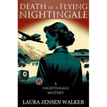 Death of a Flying Nightingale: A Nightingale Mystery