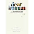 Dear Human at the Edge of Time: Poems on Climate Change in the United States