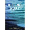 Killing Hurt