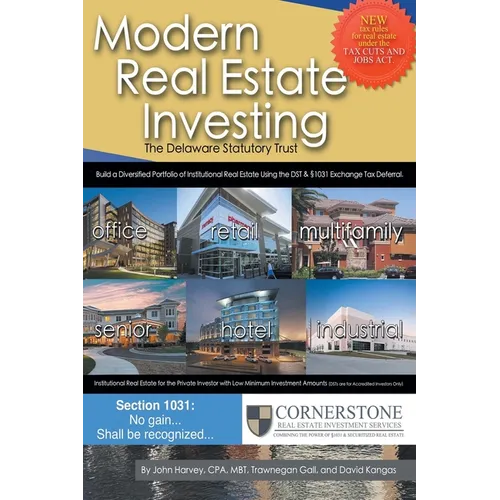 Modern Real Estate Investing: The Delaware Statutory Trust