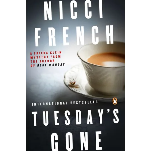 Tuesday's Gone: A Frieda Klein Mystery