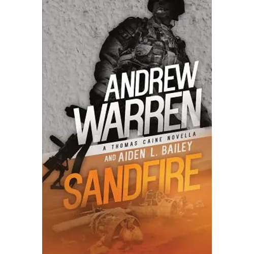 Sandfire: A Thomas Caine Novella